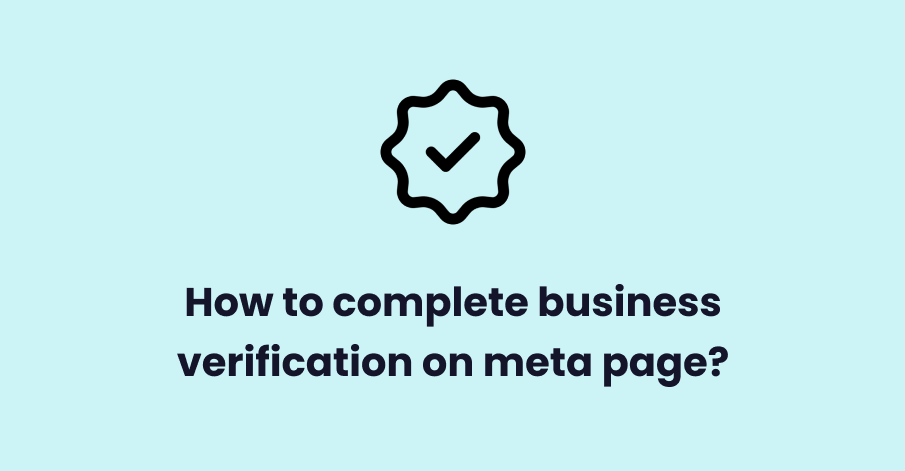 how to complete business verification on meta page
